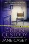 [Maeve Kerrigan 7.50] • One in Custody